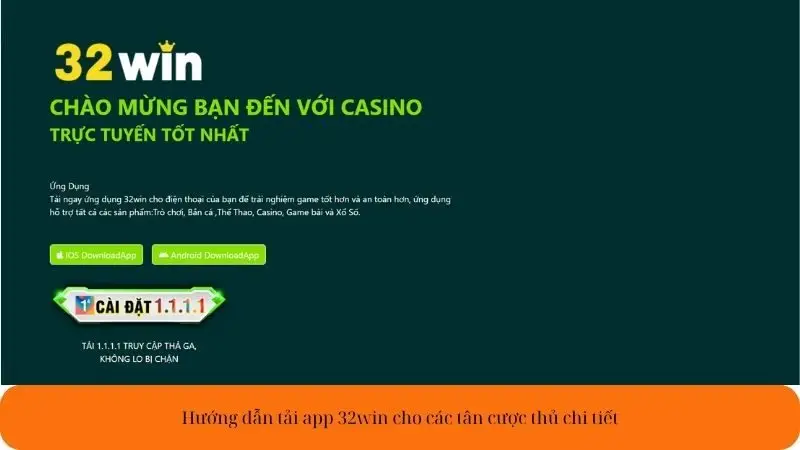 Hướng dẫn tải app 32win cho các tân cược thủ chi tiết