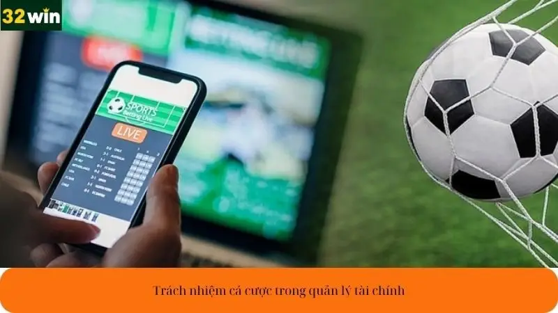Trách nhiệm cá cược trong quản lý tài chính